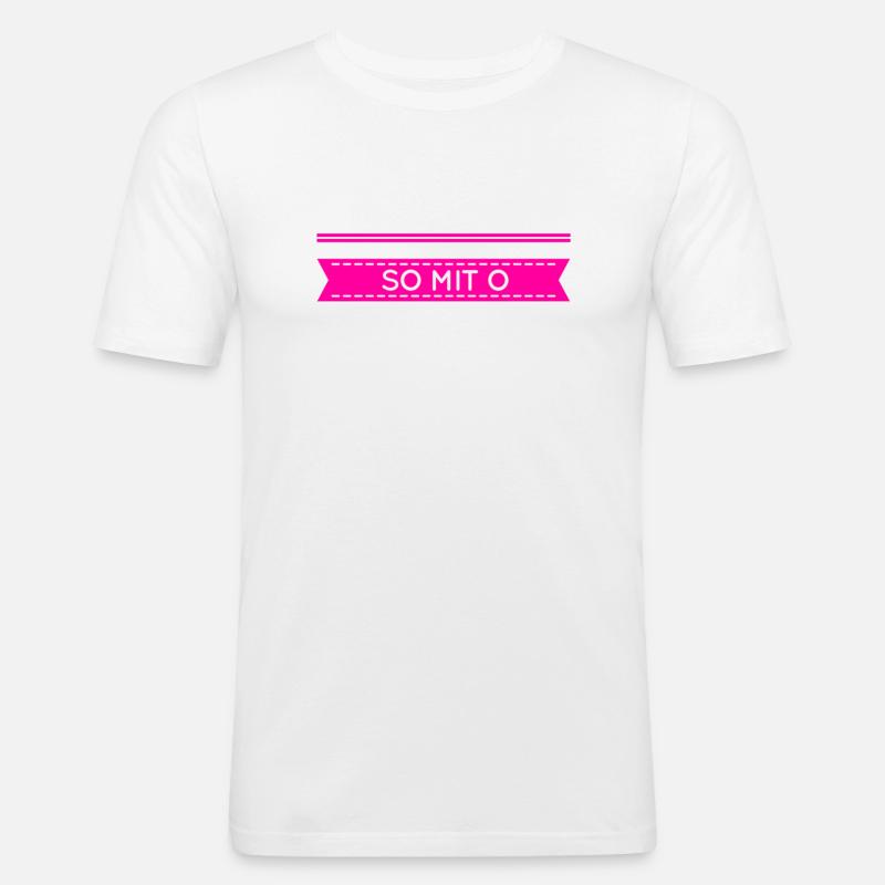 so mit o - Männer Slim Fit T-Shirt - Weiß