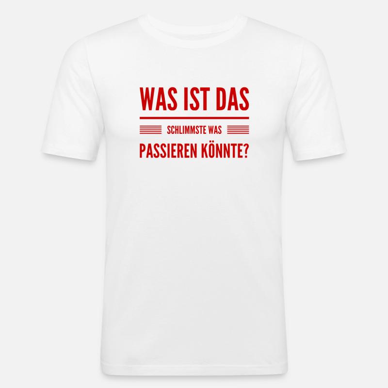 das wird schon werden - Männer Slim Fit T-Shirt - Weiß
