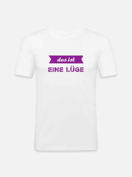 Lügen sind blöd - Männer Slim Fit T-Shirt - Weiß