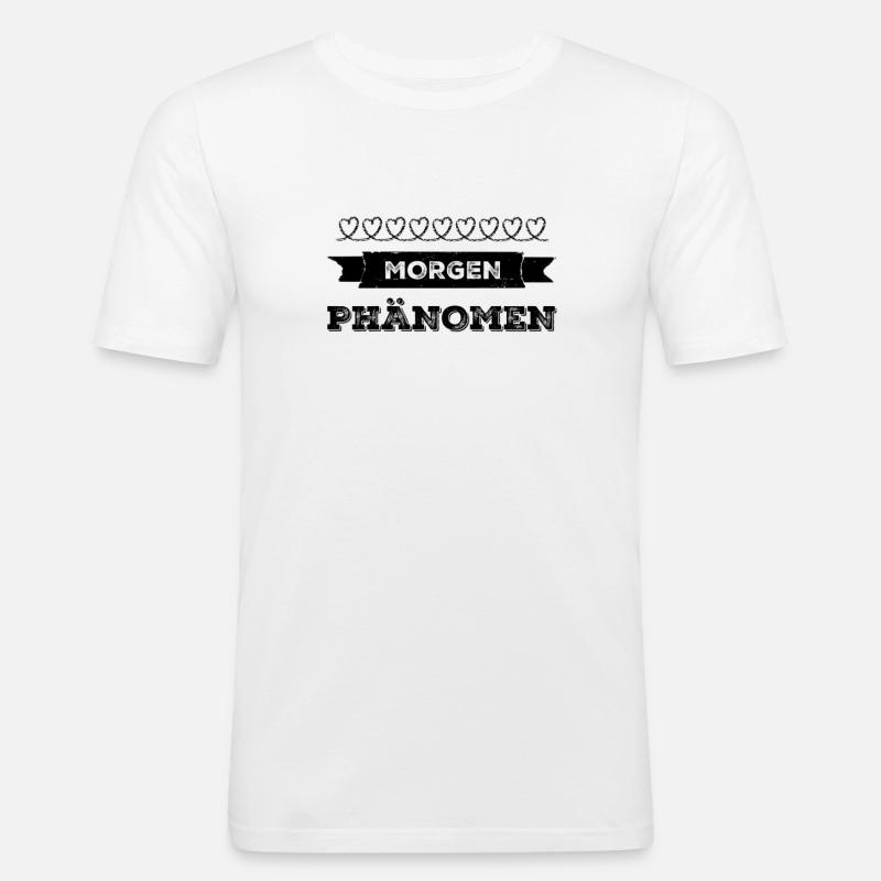 ich bin ein Morgenphänomen - Männer Slim Fit T-Shirt - Weiß