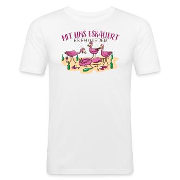 Flamingo Alkohol Bier Es eskalier eh Schnaps - Männer Slim Fit T-Shirt - Weiß - Vorne - Nik (191cm)
