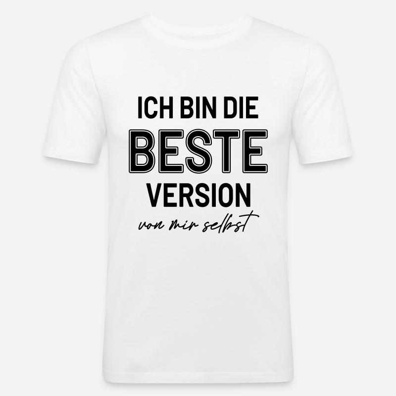 Statement Beste Version Selbstbewusst HerzAufShirt - Männer Slim Fit T-Shirt - Weiß