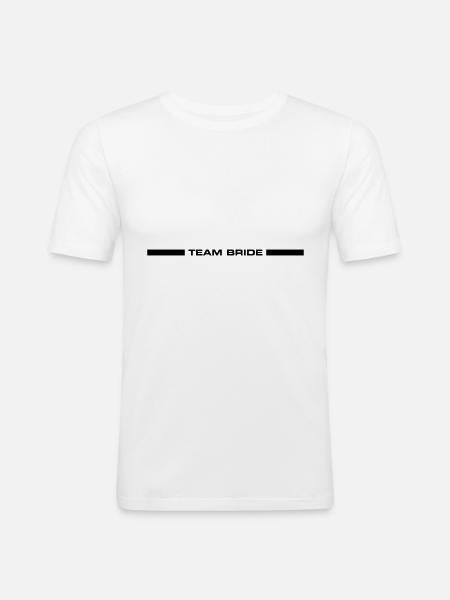 Team Bride Wedding Saying - Men's Slim Fit T-Shirt - white