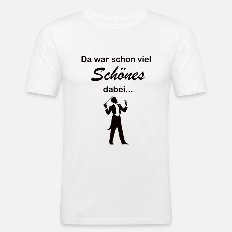 Diregent Lustiger Dirigenten Spruch Geschenk - Männer Slim Fit T-Shirt - Weiß