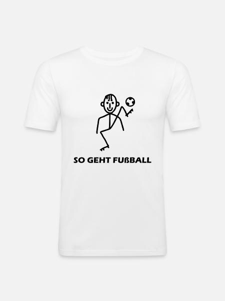 So geht Fußball - Männer Slim Fit T-Shirt - Weiß
