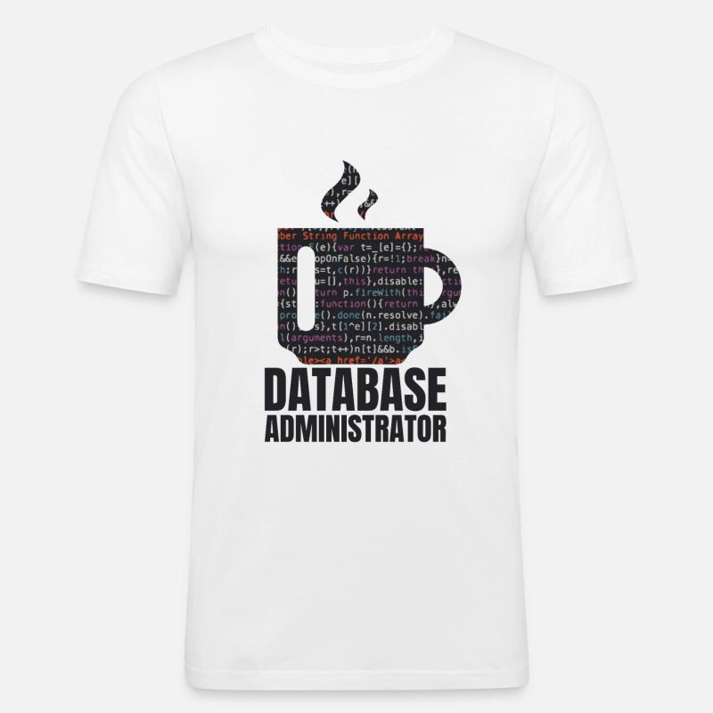 Database Data SQL Programmer Administration - Men's Slim Fit T-Shirt - white