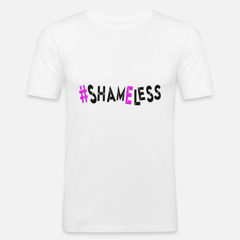#shameless flagrant unabashed barefaced - Männer Slim Fit T-Shirt - Weiß
