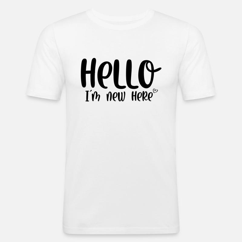 Hello im new here - Männer Slim Fit T-Shirt - Weiß