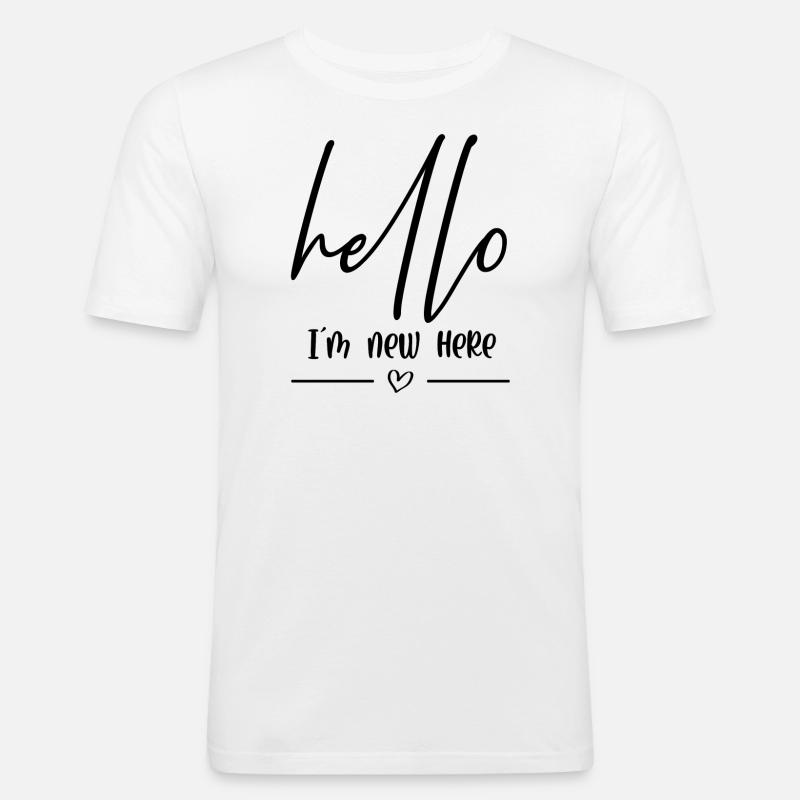 Hello im new here - Männer Slim Fit T-Shirt - Weiß