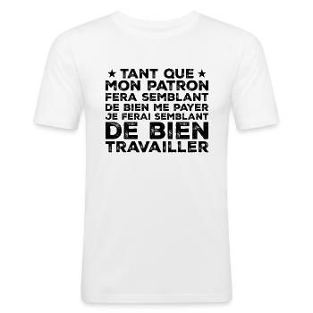 Citation Travail Collègue Humour - T-shirt près du corps Homme - blanc - Devant - Nik (191cm)