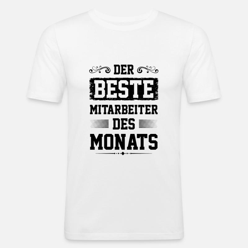 Mitarbeiter des Monats - Männer Slim Fit T-Shirt - Weiß