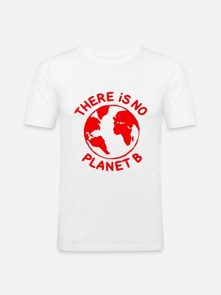 There is no planet B - Men's Slim Fit T-Shirt - white