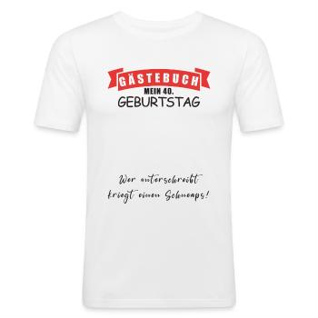 Gästebuch mein 40. Geburtstag Schnaps - Männer Slim Fit T-Shirt - Weiß - Vorne - Nik (191cm)
