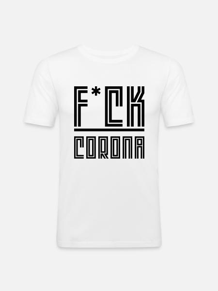 Fuck Corona - Men's Slim Fit T-Shirt - white