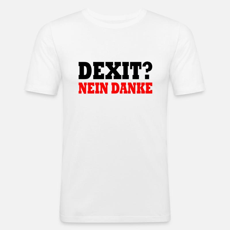 Dexit nein danke - Männer Slim Fit T-Shirt - Weiß