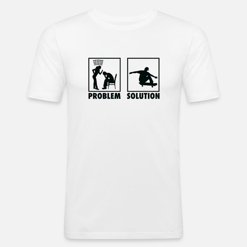 Skateboard Skateboarders Statement Problem - T-shirt près du corps Homme - blanc