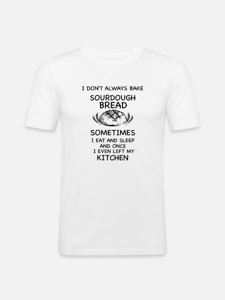 Baking Baker Sourdough Bread Master - Men's Slim Fit T-Shirt - white