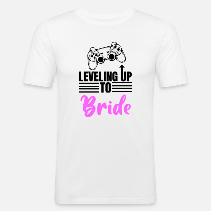Leveling UpTo Bride - Männer Slim Fit T-Shirt - Weiß