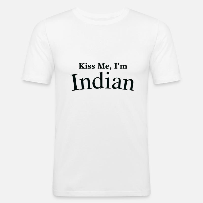 Küss mich, ich bin Inder - Männer Slim Fit T-Shirt - Weiß
