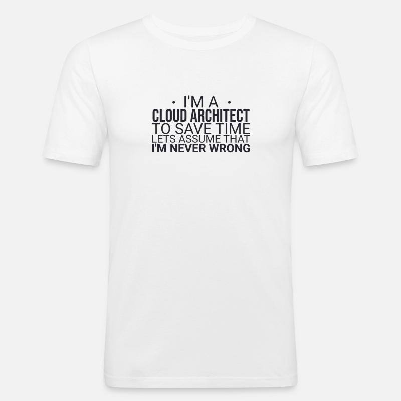 "Cloud Architect Time | Cloud Computing" - Men's Slim Fit T-Shirt - white