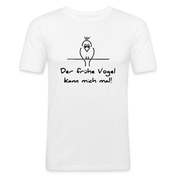 Früher Vogel - Männer Slim Fit T-Shirt - Weiß - Vorne - Nik (191cm)