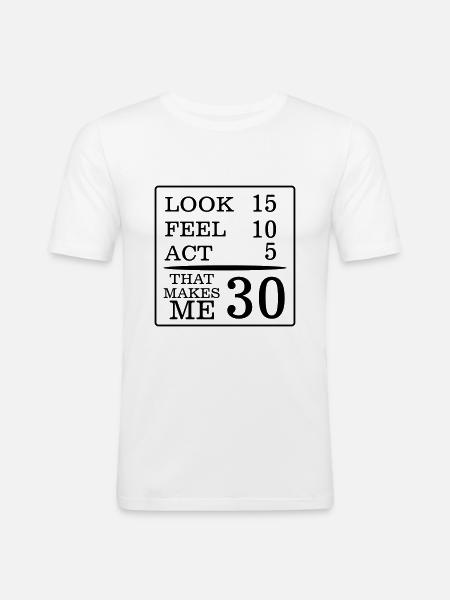 30 YEARS AND SO FRESH! - Men's Slim Fit T-Shirt - white