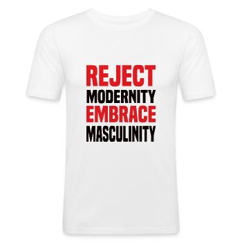 Reject Modernity Embrace Masculinity Sigma Male - Männer Slim Fit T-Shirt - Weiß - Vorne - Nik (191cm)