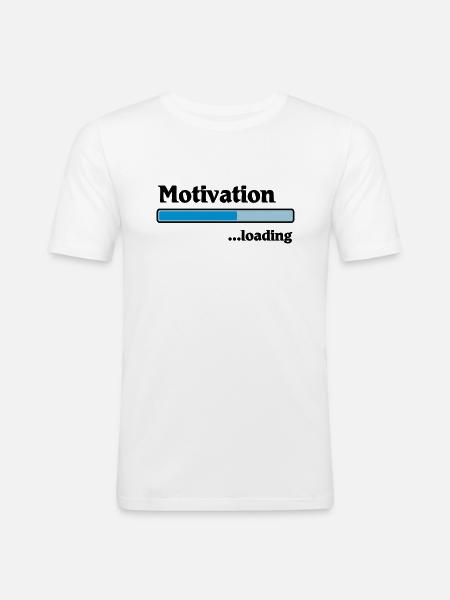 Motivation loading - Männer Slim Fit T-Shirt - Weiß