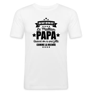 on sait qu'on est le meilleur papa une fille comme - T-shirt près du corps Homme - blanc - Devant - Nik (191cm)
