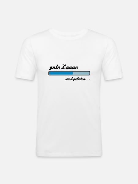 Gute Laune wird geladen... - Männer Slim Fit T-Shirt - Weiß