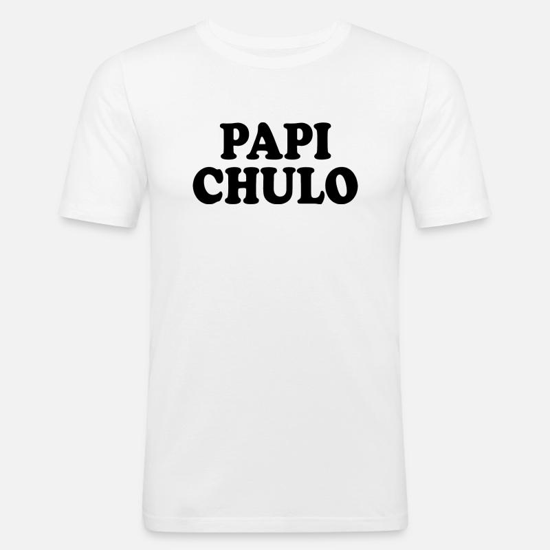 Papi chulo - Männer Slim Fit T-Shirt - Weiß