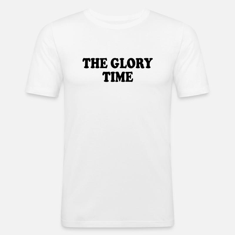 The glory time - Männer Slim Fit T-Shirt - Weiß