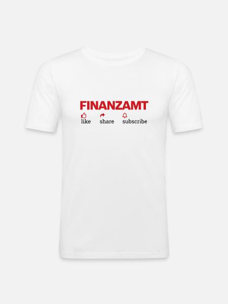 Finanzamt: like - share - subscribe - Männer Slim Fit T-Shirt - Weiß