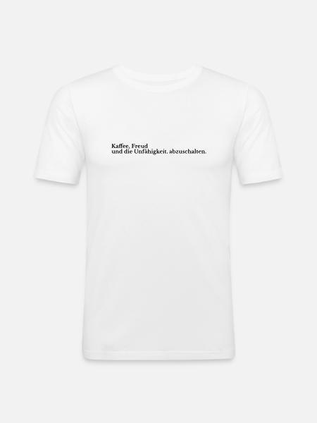 Witziges Design: Kaffee & Unruhe - Männer Slim Fit T-Shirt - Weiß