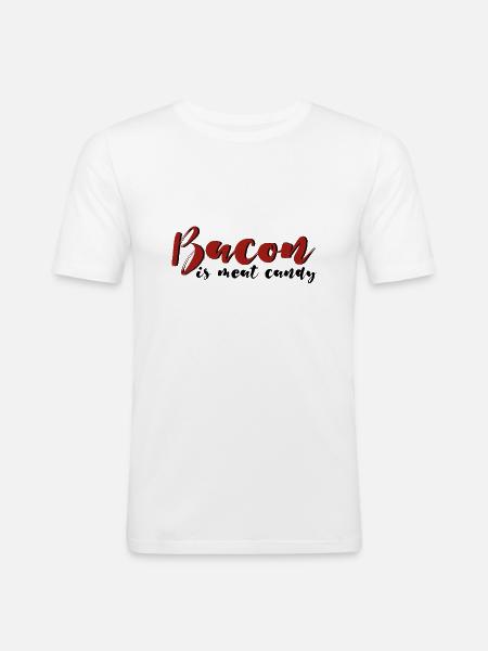 Bacon Is Meat Candy 4 - Men's Slim Fit T-Shirt - white