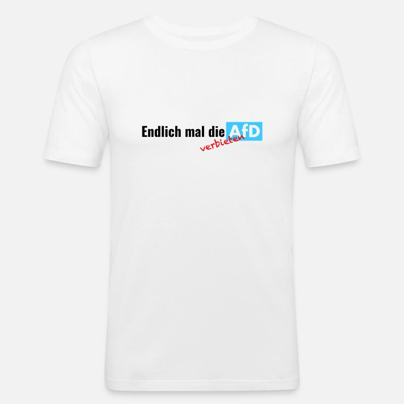 Endlich mal die AfD - verbieten - Männer Slim Fit T-Shirt - Weiß