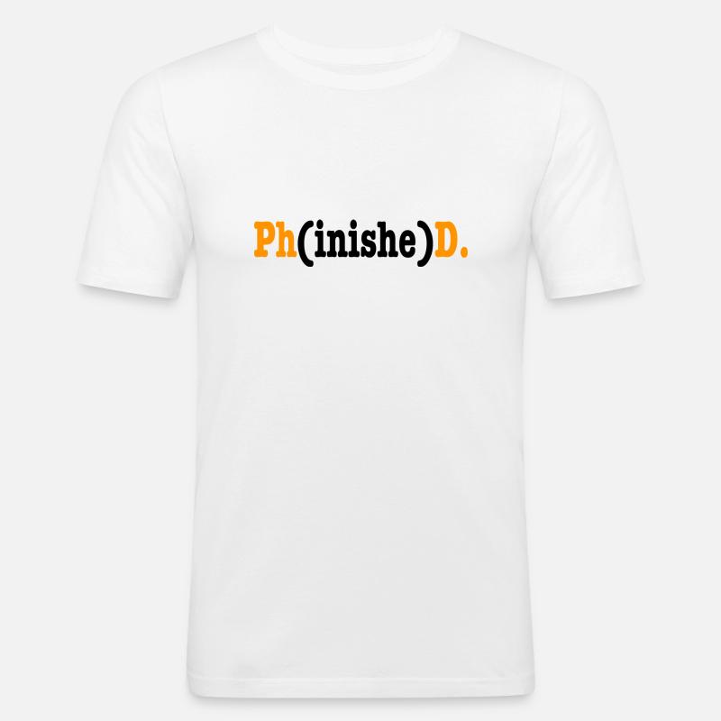 Phinished Phd Student Geschenk - Männer Slim Fit T-Shirt - Weiß