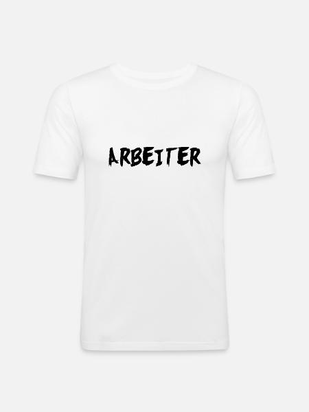 Arbeiter - Männer Slim Fit T-Shirt - Weiß