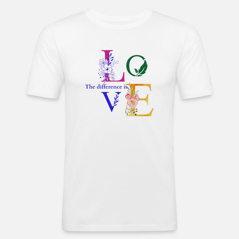 The difference is love - Männer Slim Fit T-Shirt - Weiß