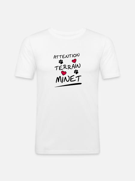 ATTENTION, TERRAIN MINET ! (chat) - T-shirt près du corps Homme - blanc