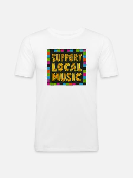 Support Local Music - Men's Slim Fit T-Shirt - white