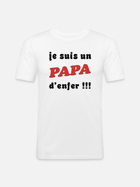 Un papa d'enfer - T-shirt près du corps Homme - blanc