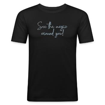 Voir la magie autour de vous - T-shirt près du corps Homme - noir - Devant - Nik (191cm)