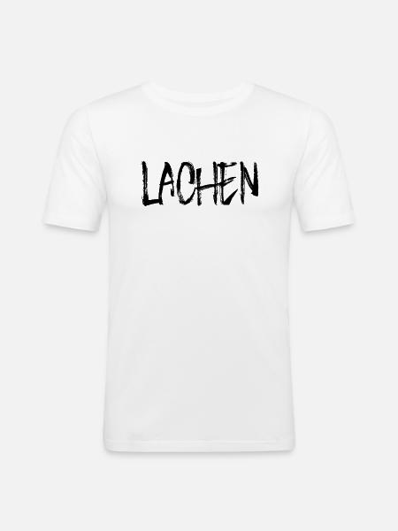 Lachen - Männer Slim Fit T-Shirt - Weiß