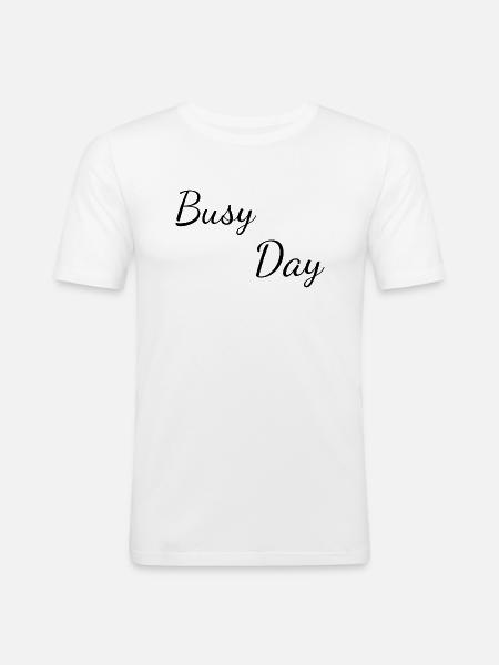 Busy day - T-shirt près du corps Homme - blanc