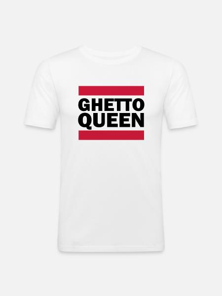 Ghetto Queen - Men's Slim Fit T-Shirt - white