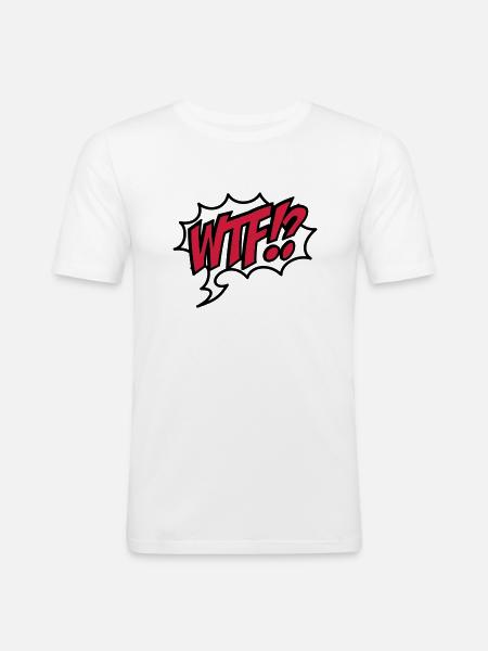 wtf - T-shirt près du corps Homme - blanc