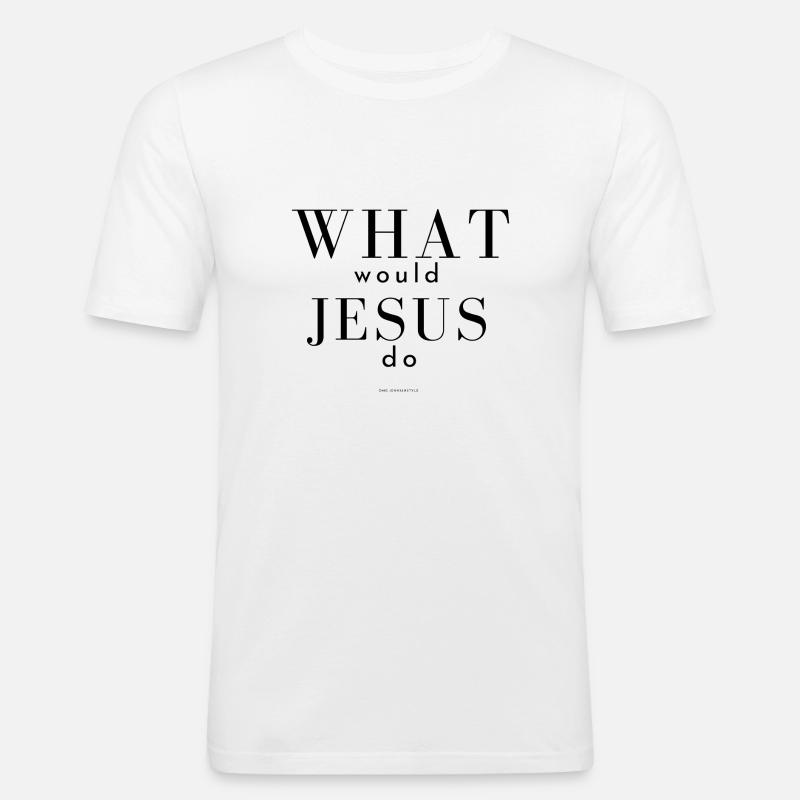 what would jesus do - Männer Slim Fit T-Shirt - Weiß
