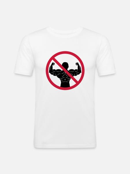 No bodybuilders banned - Men's Slim Fit T-Shirt - white