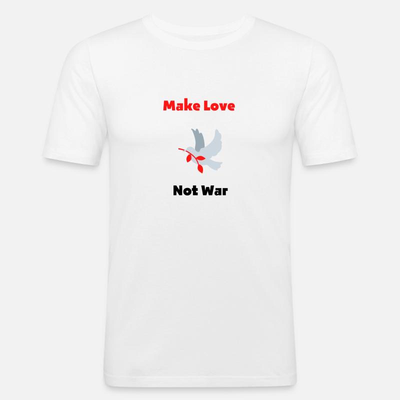 Make Love Not War - Männer Slim Fit T-Shirt - Weiß